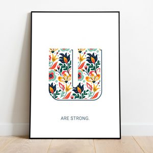 U ARE STRONG - תמונה לעיצוב הבית